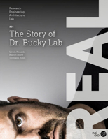 Real: The Story of Dr. Bucky Lab 9462084688 Book Cover