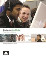 Exploring the Media: Text, Audience, and Representation 1903663938 Book Cover