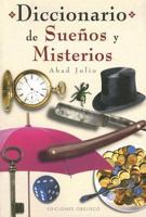 Diccionario de Suenos y Misterios (Archivo de Simbolos) (Archivo de Simbolos) 8477209898 Book Cover