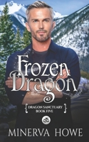 Frozen Dragon B0BKRX7TNN Book Cover