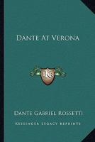 Dante At Verona 1497935083 Book Cover