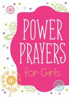 Power Prayers for Girls 1630588598 Book Cover