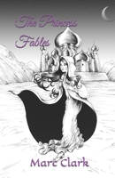 The Princess Fables 0991034503 Book Cover