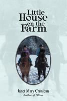 Little House on the Farm 146913389X Book Cover
