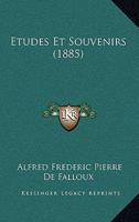 Études et souvenirs 1148973443 Book Cover