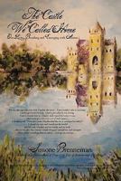 The Castle We Called Home 1452098573 Book Cover
