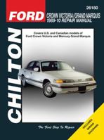 Ford Crown Victoria And Grand Marquis, 1989   2010 156392904X Book Cover