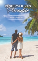 Rendezvous in Paradise 1528935438 Book Cover