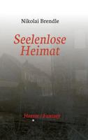 Seelenlose Heimat 3734597951 Book Cover