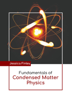 Fundamentals of Condensed Matter Physics B0FH64LSS2 Book Cover