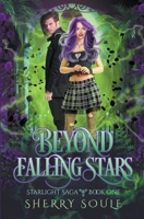 Beyond Falling Stars B0BCR1G4SW Book Cover