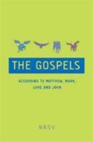 The Gospels Pocket Size: According to Matthew, Mark, Luke and John 0564050679 Book Cover