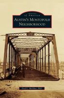 Austin's Montopolis Neighborhood 1467131768 Book Cover