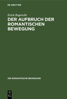Der Aufbruch Der Romantischen Bewegung (German Edition) 3486776525 Book Cover