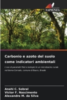 Carbonio e azoto del suolo come indicatori ambientali (Italian Edition) 6209515320 Book Cover