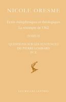 Écrits métaphysiques et théologiques: Résompte de 1362 (La), t. 01 & 02 2251451625 Book Cover