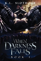 When Darkness Falls 1088231373 Book Cover