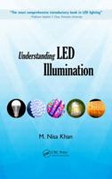 Understanding Led Illumination 1466507721 Book Cover