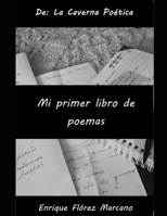 Mi primer libro de poemas B08N9F7FLT Book Cover