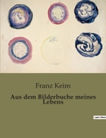 Aus dem Bilderbuche meines Lebens B0BS5NH787 Book Cover