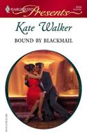 Bound By Blackmail (Harlequin Presents) 0373125046 Book Cover