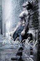 Whiskey Dreams 1530714575 Book Cover