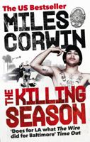 The Killing Season : A Summer Inside an LAPD Homicide Division 068480235X Book Cover