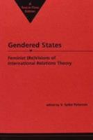 Gendered States: Feminist (Re)Visions of International Relations Theory 1555873286 Book Cover