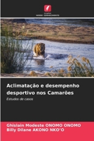 Aclimatação e desempenho desportivo nos Camarões 6207317653 Book Cover