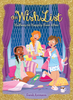 Halfway to Happily Ever After (The Wish List #3) 0545941628 Book Cover