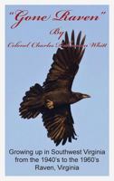 Gone Raven 1626200939 Book Cover