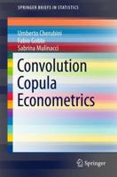 Convolution Copula Econometrics 3319480146 Book Cover