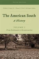 The American South: A History 1442262281 Book Cover