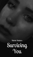 Surviving You 9916790906 Book Cover