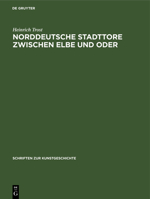 Norddeutsche Stadttore zwischen Elbe und Oder 3112481712 Book Cover