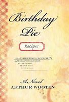Birthday Pie: A Novel 0983563144 Book Cover