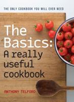 The Basics: A Really Useful Cook Book 1741752140 Book Cover