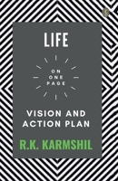 Life On One Page: Vision And Action Plan B0CMTL831Y Book Cover