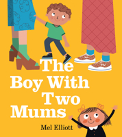 Boy with Two Mums PB 0008762740 Book Cover