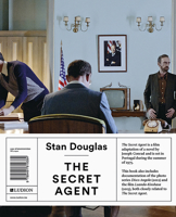 Stan Douglas: The Secret Agent 9491819380 Book Cover