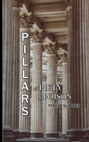 Pillars of Piety and Poison B099BWRLRV Book Cover