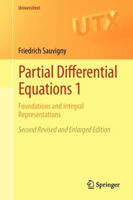 Partial Differential Equations: Vol. 1 Foundations and Integral Representations (UNIVERSITEXT) 1447129806 Book Cover