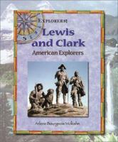Lewis and Clark: American Explorers 0766020673 Book Cover