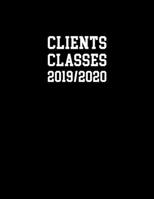 Gym appointments 2019 - 2020: Personal trainer appointment book Clients & Classes (Sept 2019 - Aug 2020) Daily / Hourly planner with 15 minute slots / ... contacts / Monthly calendar / Notes section. 170403728X Book Cover
