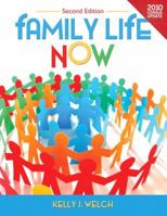 Family Life Now:Marriages,Families,Relationships 0205006833 Book Cover