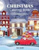 Christmas Coloring Book: Big Book for Christmas Coloring for Kids ages 4-8 toddlers (Santa) 1085976424 Book Cover