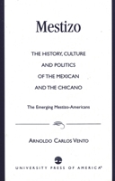 Mestizo 0761809201 Book Cover