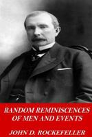 Random Reminiscences of Men and Events 1489564519 Book Cover