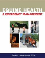 Equine Health and Emergency Management 1418065676 Book Cover