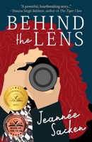 Behind the Lens 1645381943 Book Cover